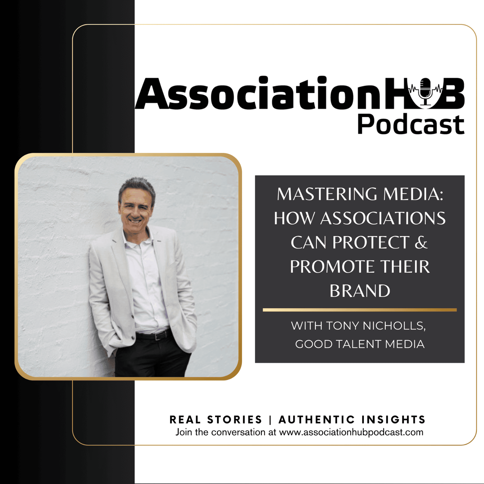 #69: Mastering Media: How Associations Can Protect & Promote Their Brand